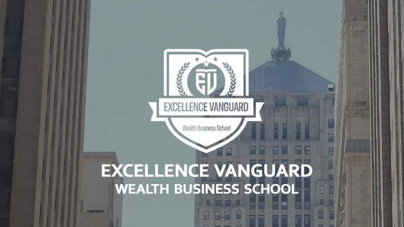 Excellence Vanguard Wealth Business School: The Rise of the Next Generation of Financial Traders